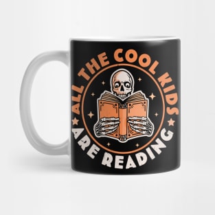 All The Cool Kids Are Reading Funny Skeleton Reading Books Mug